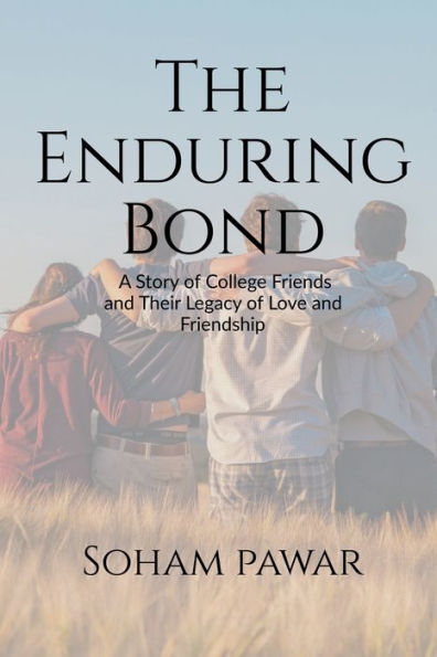 "The Enduring Bond