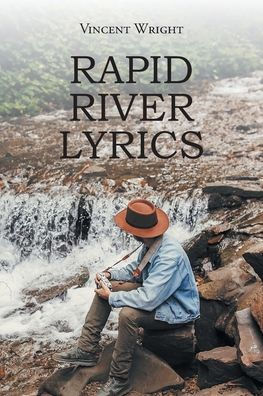 Rapid River Lyrics