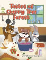 Tastes of Cherry Tree Forest