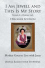 I Am Jewell and This Is My Story: Portrait of a Christian Lady