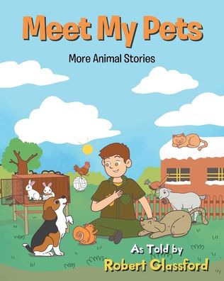 Meet My Pets: More Animal Stories