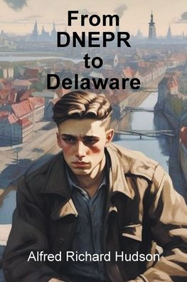 From DNEPR to Delaware