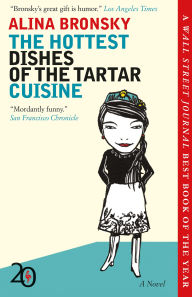 Title: The Hottest Dishes of the Tartar Cuisine, Author: Alina Bronsky