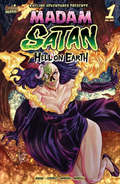 Chilling Adventures Presents: Madam Satan Hell on Earth: Madam Satan Hell on Earth