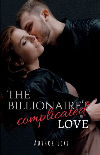 The Billionaire's Complicated Love