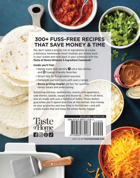 Taste of Home Ultimate 5 Ingredient Cookbook: Save Time, Save Money, and Save Stress-Your Best Home-Cooked Meal is Only 5 Ingredients Away!