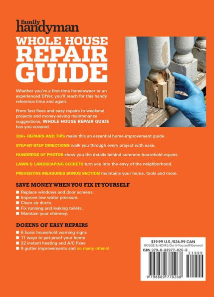 Family Handyman Whole House Repair Guide Vol. 2: 300+ Step-by-Step Repairs, Hints and Tips for Today's Homeowners