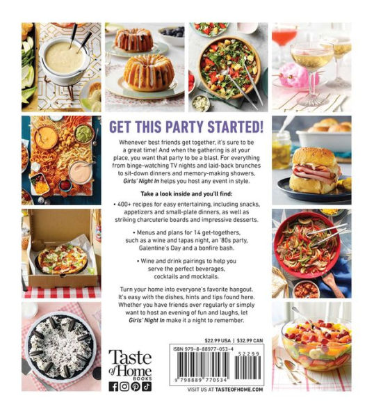 Taste of Home Girls Night In: THE ULTIMATE GUIDE TO GIRL DINNERS, GATHERINGS, FOOD, FUN AND FRIENDSHIP