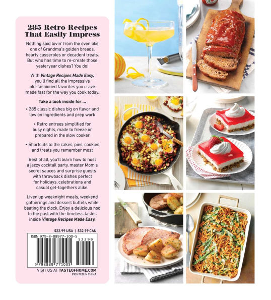 Taste of Home Vintage Recipes Made Easy: 280+ RETRO DINNERS, DESSERTS, SNACKS & MORE