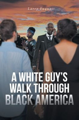 A White Guy's Walk Through Black America