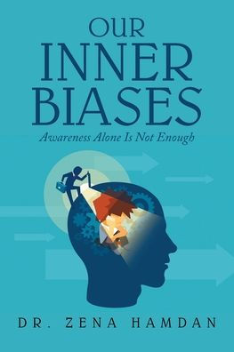 Our Inner Biases: Awareness Alone Is Not Enough