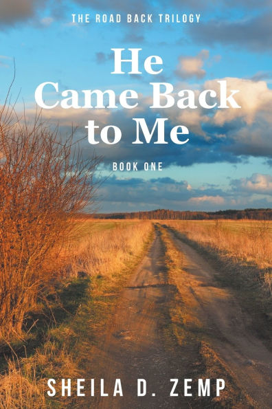 He Came Back to Me
