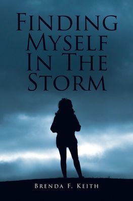 Finding Myself The Storm