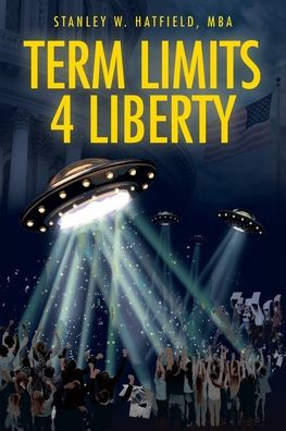 Term Limits 4 Liberty