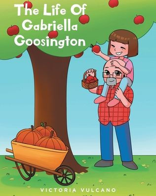 The Life Of Gabriella Goosington