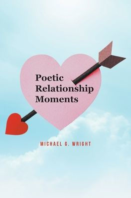 Poetic Relationship Moments