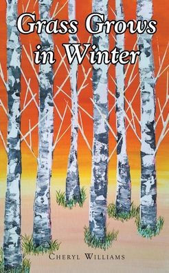 Grass Grows Winter