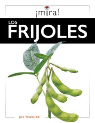 Title: Los Frijoles, Author: Joe Tischler