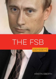 Title: The Fsb, Author: Krissy Eberth