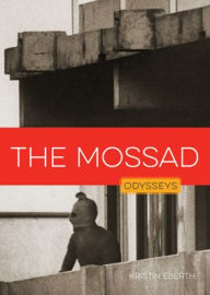 Title: The Mossad, Author: Krissy Eberth