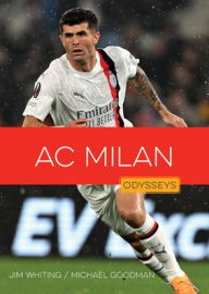 Title: AC Milan, Author: Jim Whiting