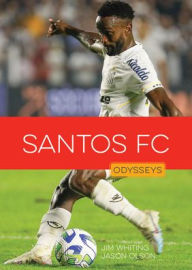 Title: Santos FC, Author: Jim Whiting