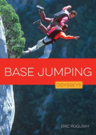 Title: Base Jumping, Author: Eric Raymond Savon