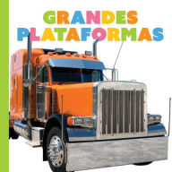Title: Los Camiones Grandes, Author: Meg Greve