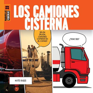 Los Camiones Cisterna