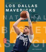 Title: Los Dallas Mavericks, Author: Joe Tischler