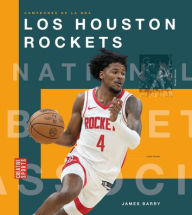 Title: Los Houston Rockets, Author: James Barry