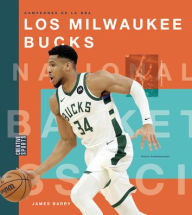 Title: Los Milwaukee Bucks, Author: James Barry