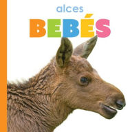 Title: Alces Bebï¿½s: Spanish Edition, Author: Kim Thompson