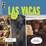 Title: Las Vacas: Spanish Edition, Author: Kate Riggs
