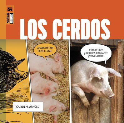 Los Cerdos: Spanish Edition