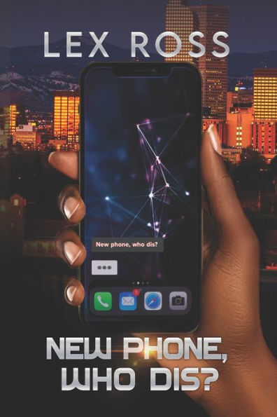 New Phone, Who Dis?: A Lesbian Polyamory Romance