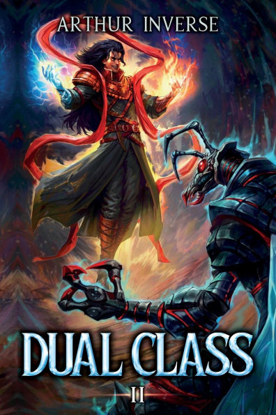 Dual Class 2: A LitRPG Adventure