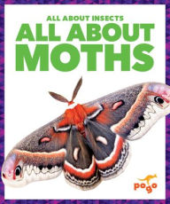 Title: All about Moths, Author: Golriz Golkar