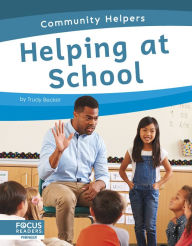 Title: Helping at School, Author: Trudy Becker