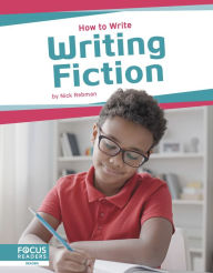 Title: Writing Fiction, Author: Nick Rebman