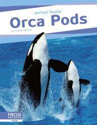 Title: Orca Pods, Author: Trudy Becker