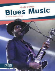 Title: Blues Music, Author: Moira Rose Donohue