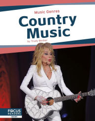 Title: Country Music, Author: Trudy Becker
