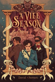 Title: A Vile Season, Author: David Ferraro
