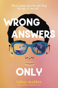 Google ebook download Wrong Answers Only by Tobias Madden