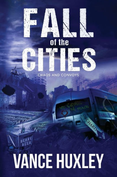 Fall of the Cities: Chaos and Convoys