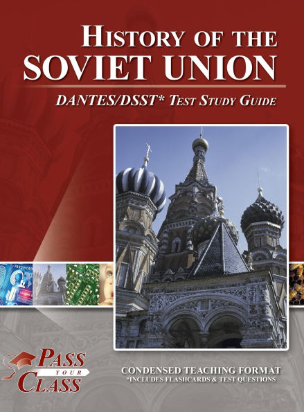 History of the Soviet Union DANTES / DSST Test Study Guide