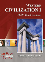 Title: Western Civilization I CLEP Test Study Guide, Author: Passyourclass