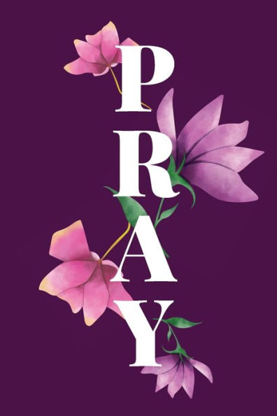 "PRAY" Prayer Journal Purple Floral