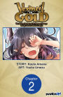 Vermeil in Gold: The Failing Student and the Strongest Scourge Plunge Into the World of Magic #002